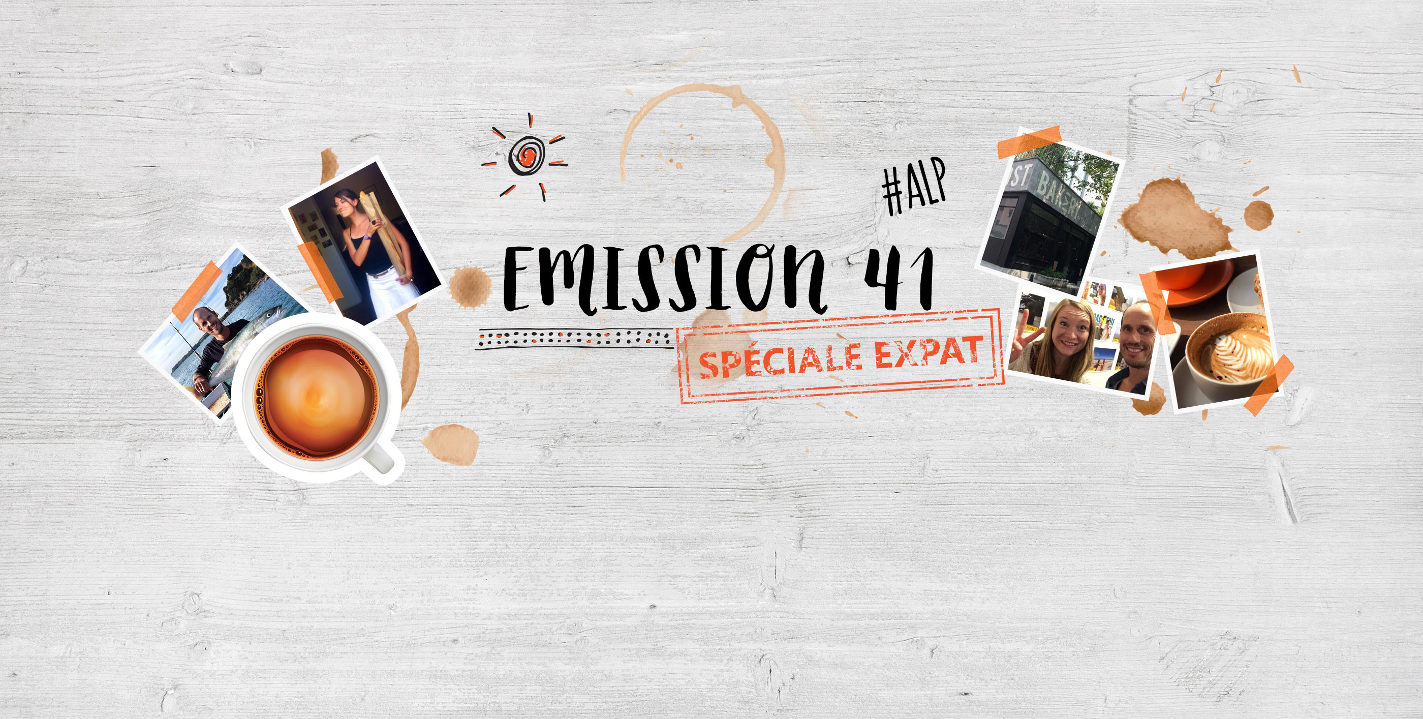 Allo La Planète – Le Best of des expatriés