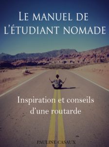 couverture du livre le manuel de l'etudiant nomade