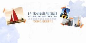 Allo La Planète – Capucine hisse la Grand Voile sur Tara Tari
