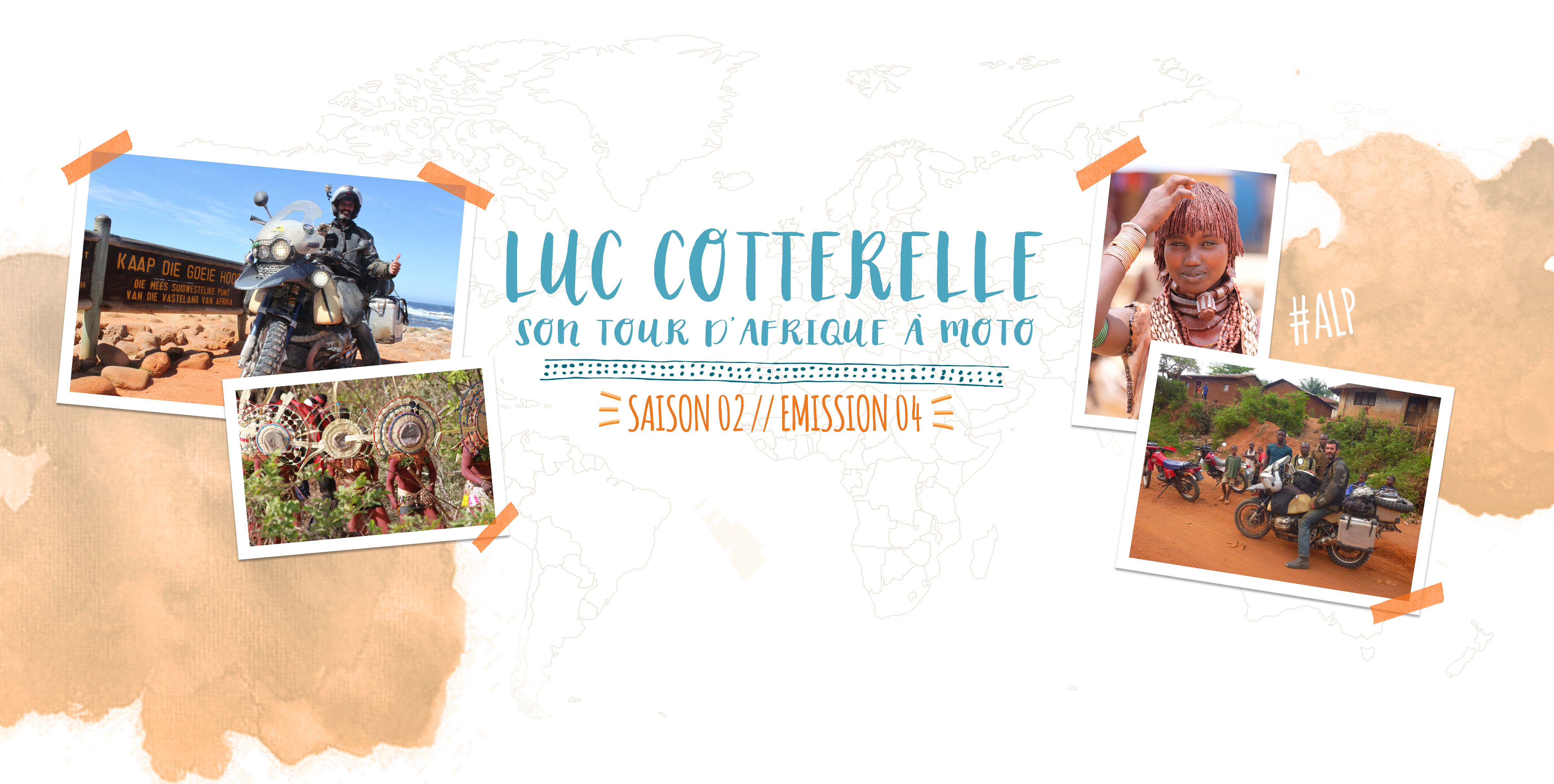 Allo La Planète – Luc Cotterelle revient sur son tour d’Afrique à moto