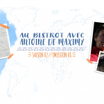 Allo La Planète – Au bistrot avec Antoine de Maximy