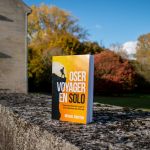 Oser voyager en solo, le nouveau livre de Michael Pinatton