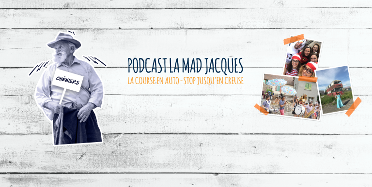 Podcast : La Mad Jacques, la course en auto-stop jusqu’en Creuse