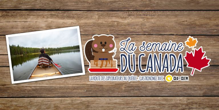 La Route des Explorateurs au Québec : séjour gastronomique avec Clo & Clem