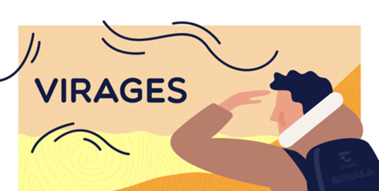 Kowala présente Virages, le podcast sur le PVT