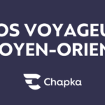Informations sur la situation au Moyen-Orient pour les voyageurs assurés par Chapka
